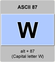 the ascii code 87 - Capital letter W  