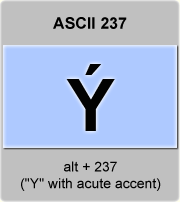 the ascii code 237 - Capital letter Y with acute accent 
