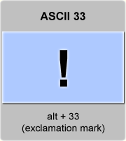 the ascii code 33 - Exclamation mark 