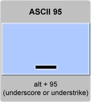 the ascii code 95 - underscore , understrike , underbar or low line 